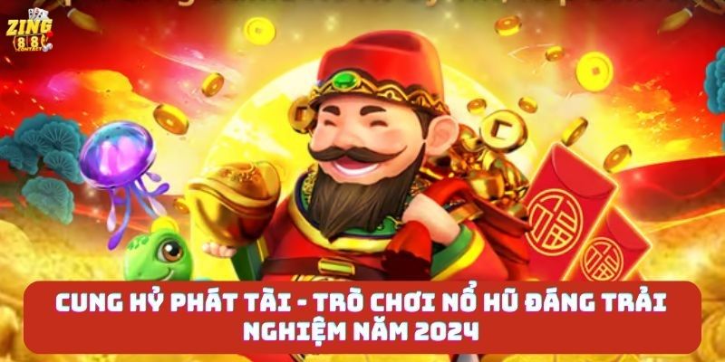 Cung Hỷ Phát Tài