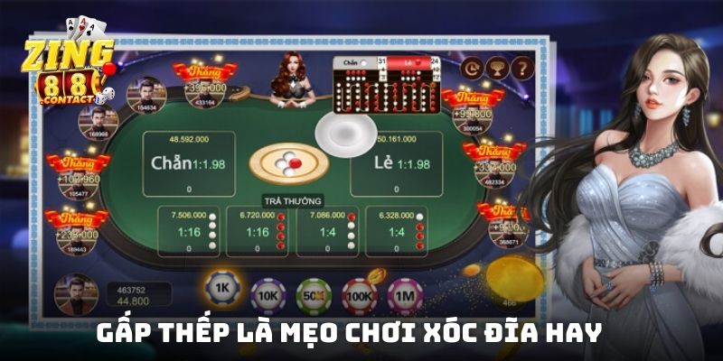 Gấp thếp là mẹo chơi xóc đĩa mọi thế hệ gamer tin tưởng
