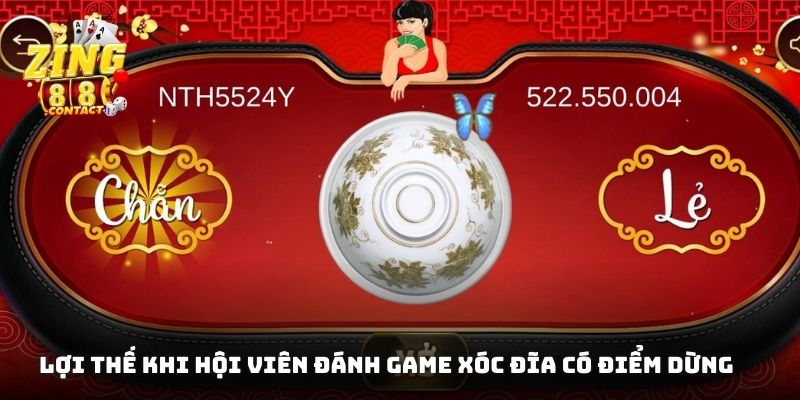 Lợi thế khi hội viên đánh game xóc đĩa có điểm dừng, có kế hoạch