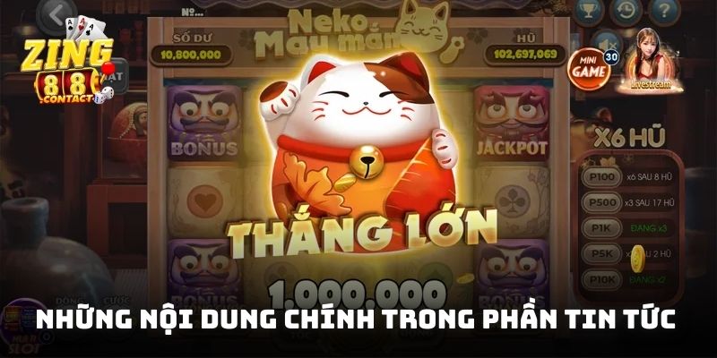 Những nội dung chính trong phần tin tức cho thành viên tham khảo