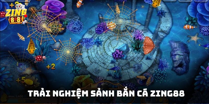 Trải nghiệm sảnh bắn cá Zing88 với chế độ bắn phong phú